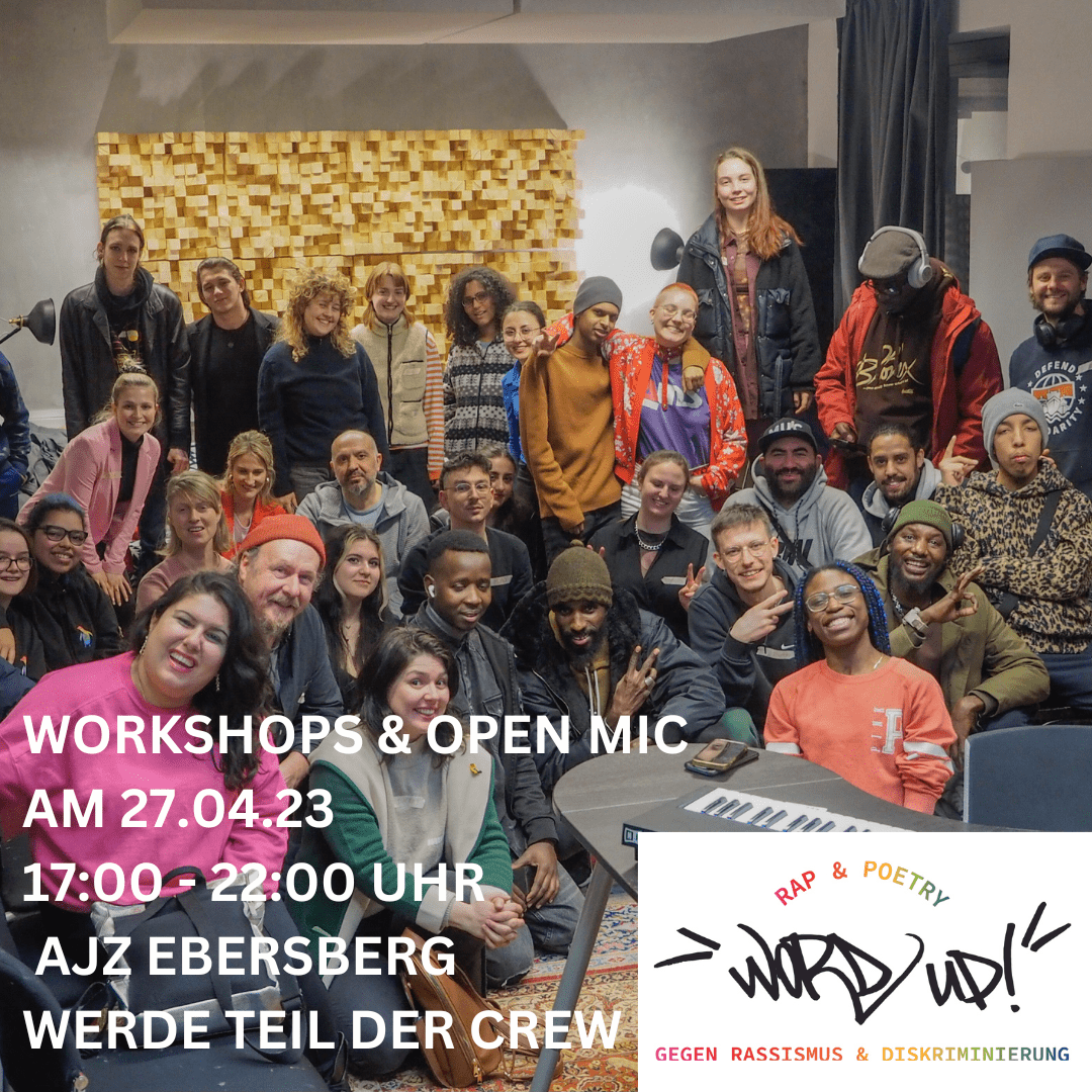 Session im April - "WORD UP!" Rap und Poetry gegen Rassismus und Diskriminierung
